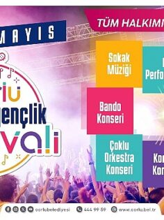 Çorlu Belediyesi tarafından bu yıl ikincisi düzenlenen 19 Mayıs Atatürk’ü Anma 2. Müzik ve Gençlik Festivali Başlıyor