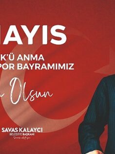 Karaman Belediye Başkanı Savaş Kalaycı, 19 Mayıs Atatürk’ü Anma, Gençlik ve Spor Bayramı dolayısıyla bir kutlama mesajı yayınladı