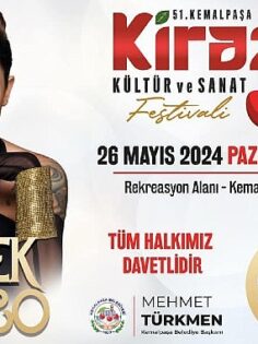 Kemalpaşa Belediyesi’nin düzenlediği 51’inci Kemalpaşa Altın Kiraz Kültür ve Sanat Festivali için geri sayım başladı