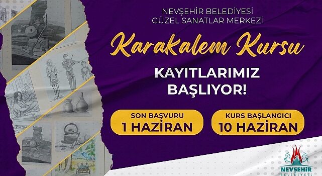 Nevşehir Belediyesi Güzel Sanatlar Merkezi’nde çocuk, genç ve yetişkinler için “Karakalem Resim Kursu” açılacak