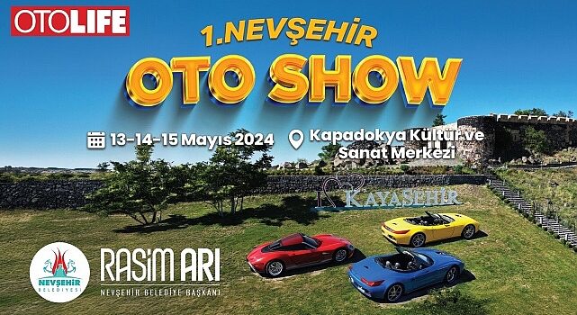 Nevşehir Belediyesi’nin Otolife Dergisi iş birliği ile düzenleyeceği 1. Nevşehir Oto Show etkinliği 13 Mayıs Pazartesi günü başlıyor