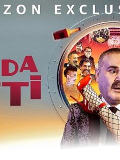 Şafak Sezer’in Kasada Parti Filmi Şimdi Yalnızca Prime Video’da Yayında