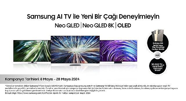 Samsung’dan AI teknolojili 2024 TV’lerde Galaxy S24 serisi telefon veya Para Yüklü Kart hediyeli Ön Sipariş Kampanyası