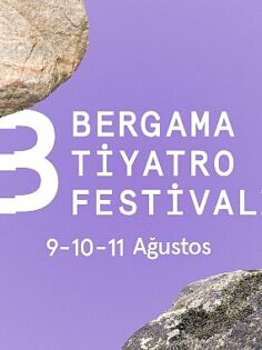 Bergama Tiyatro Festivali’nin tarihleri belli oldu!