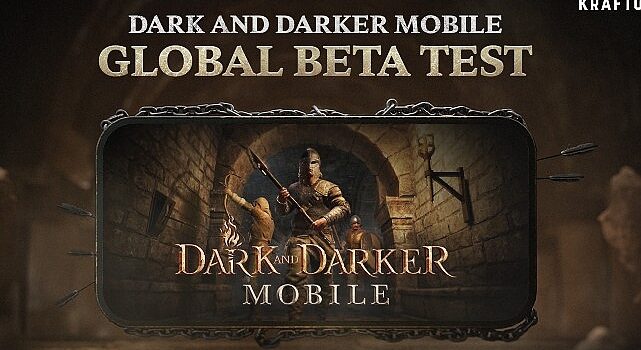 ‘Dark and Darker Mobile’ın Ağustos’ta Gerçekleşecek Uluslararası Betası’nda Türkiye de Var!