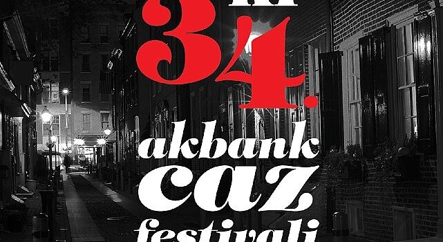 Heyecanla beklenen 34. Akbank Caz Festivali’nde sahne alacak ilk isimler açıklandı!