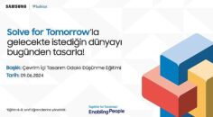 Solve for Tomorrow Tasarım Odaklı Düşünme Eğitimleri için başvurular devam ediyor