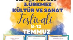 Ürkmez Kültür ve Sanat Festivali Başlıyor