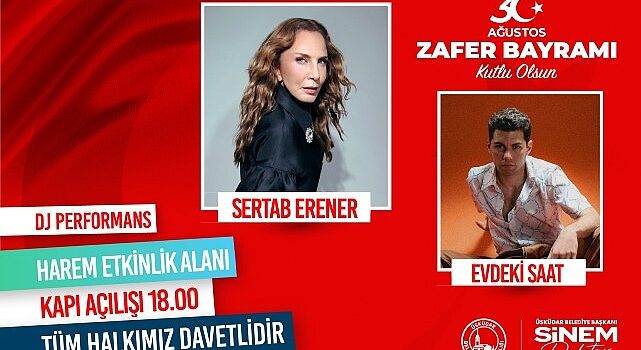 30 Ağustos Zafer Bayramı Üsküdar’da Sertab Erener ile Coşkuyla Kutlanacak