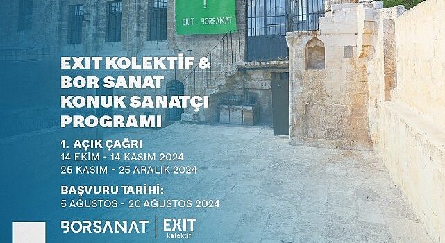 Bor Sanat ve Exit Kolektif’ten Konuk Sanatçı Programına Açık Çağrı!