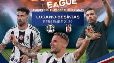 Lugano – Beşiktaş Maçı Canlı Yayınla Sadece S Sport Plus’ta:Kaçırmayın!