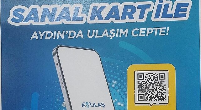 Aydın Büyükşehir Belediyesi’nden ulaşımda yeni dönem: sanal kart ile ulaşım cepte.