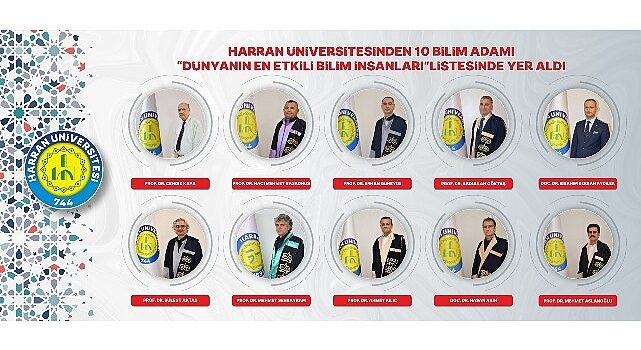 Harran Üniversitesinden 10 Bilim Adamı “Dünyanın En Etkili Bilim İnsanları” Listesinde Yer Aldı