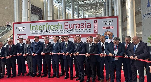 İzmir’de Interfresh Eurasia 5. Edition Fuarı Görkemli Bir Törenle Açıldı