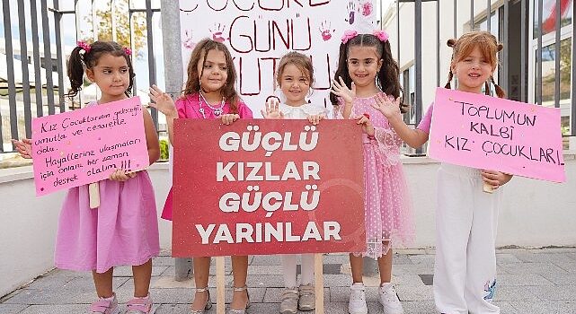 Dünya Kız Çocukları Günü Beylikdüzü’nde Kutlandı